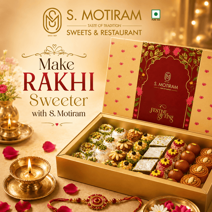 S.Motiram × TiffinStash <br> Raksha Bandhan Sweets Collection